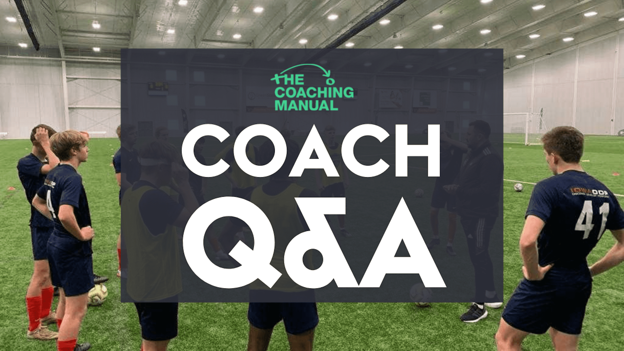 Coaches' Q&A