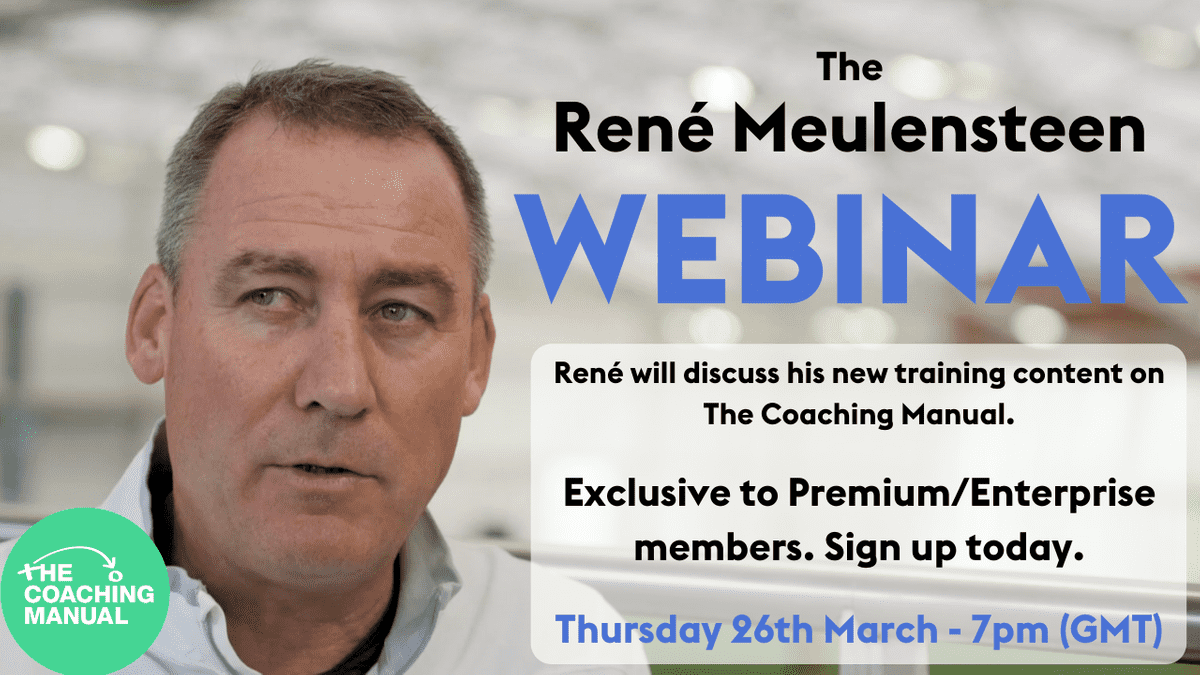 The René Meulensteen Webinar - Thursday 26th March