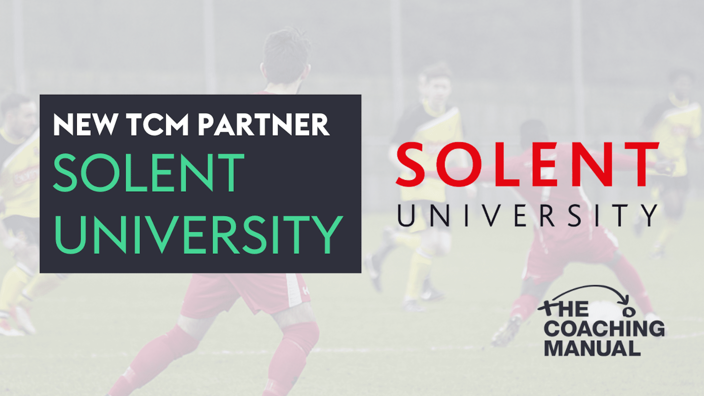 The Coaching Manual partners with Solent University