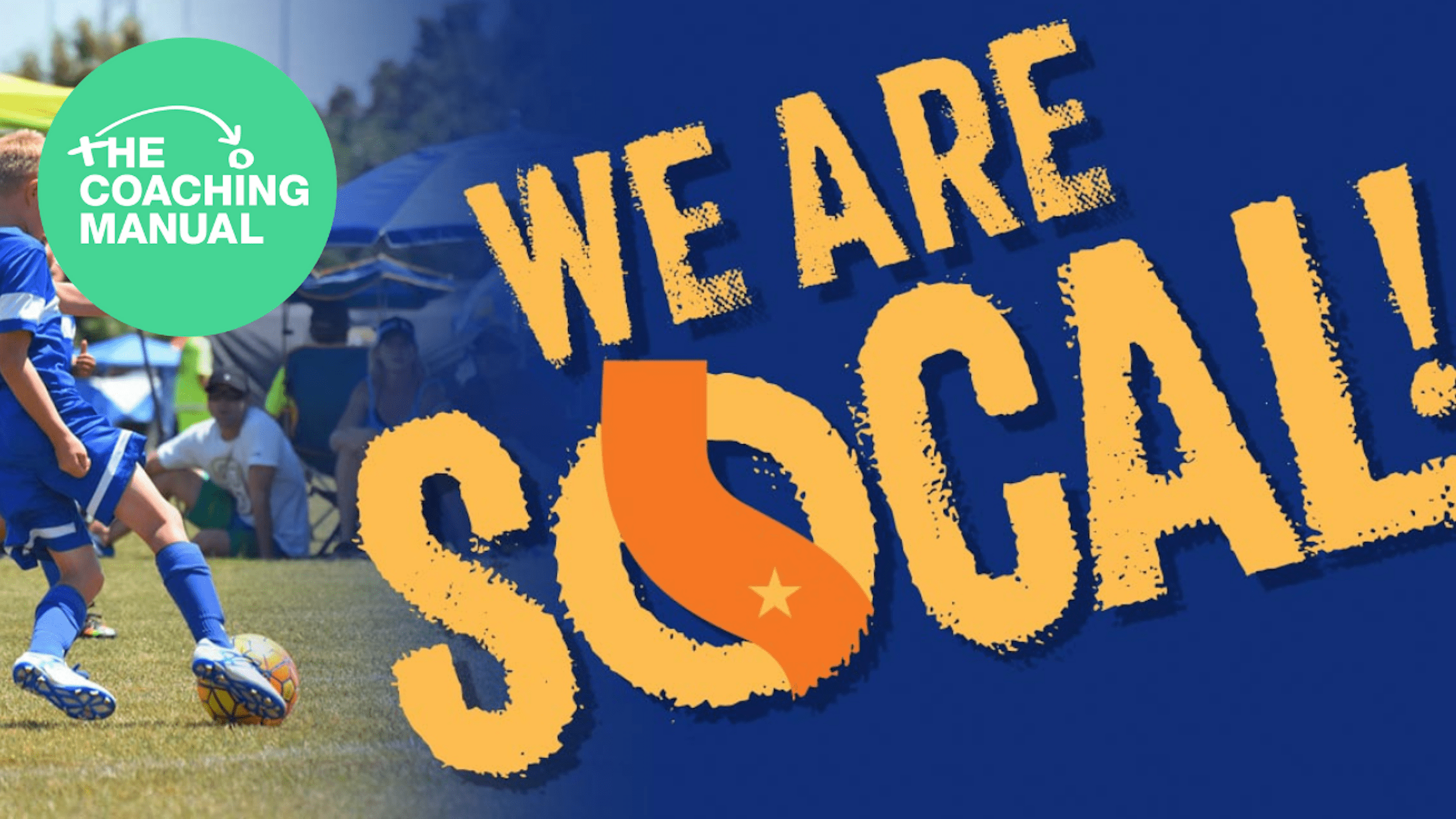 SOCAL chooses The Coaching Manual to support coaches and players across Southern California